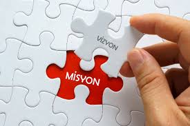 Misyon ve Vizyon